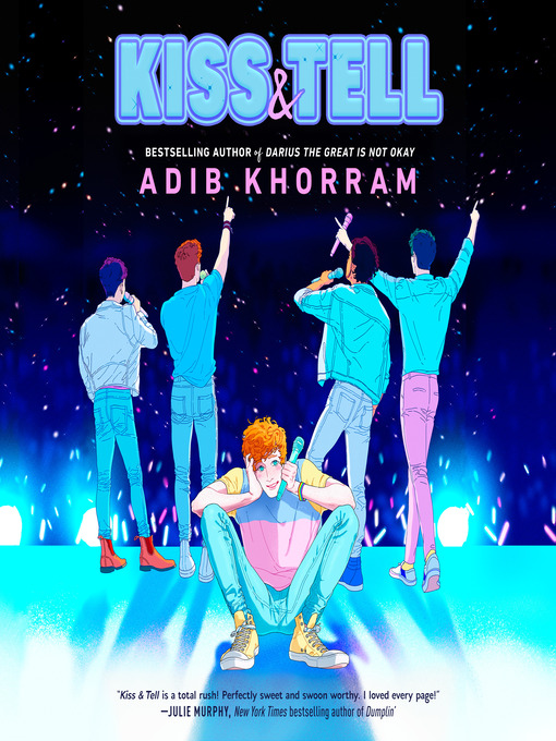 Title details for Kiss & Tell by Adib Khorram - Available